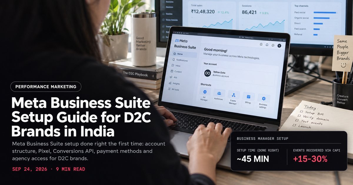 Meta Business Suite Setup Guide for D2C Brands in India